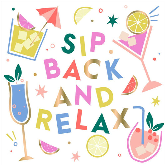 Funny Cocktail Napkins | Sip Back and Relax - Foil - 20ct