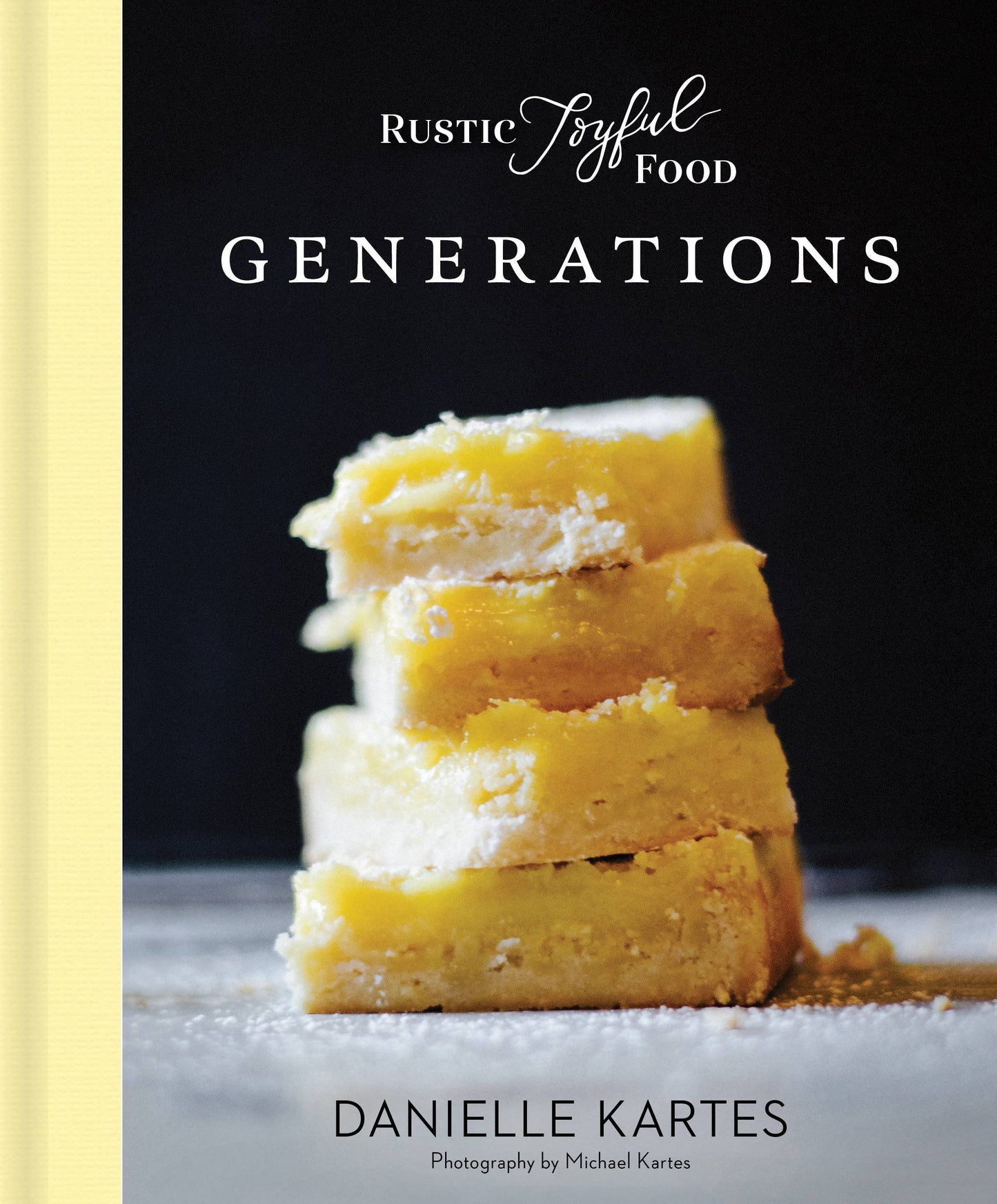 Sourcebooks - Rustic Joyful Food: Generations (HC)